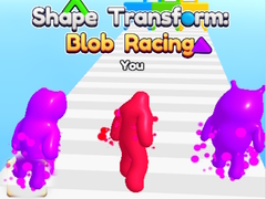 Jeu Shape Transform: Blob Racing 