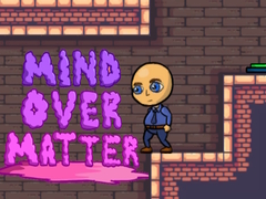 Jeu Mind Over Matter