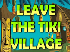 Jeu Leave the Tiki Village