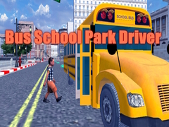 Jeu Bus School Park Driver