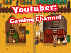 Jeu Youtuber: Gaming Channel