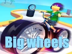 Jeu Big wheels