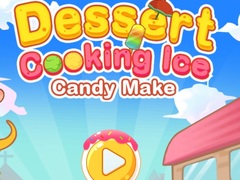 Jeu Dessert Cooking: Ice Candy Make