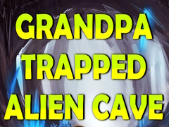 Jeu Grandpa Trapped Alien Cave