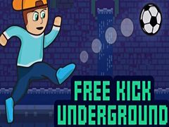 Jeu Free Kick Underground