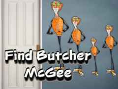 Jeu Find Butcher McGee