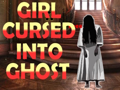 Jeu Girl Cursed into Ghost