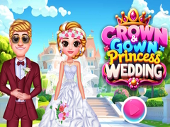 Jeu Crown & Gown Princess Wedding