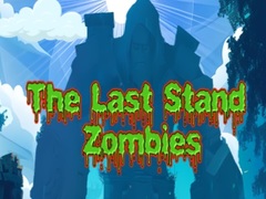 Jeu The Last Stand Zombies