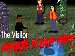 Jeu The Visitor: Massacre at Camp Happy