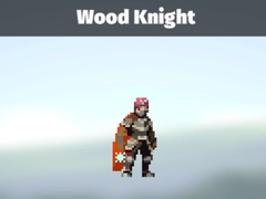 Jeu Wood Knight