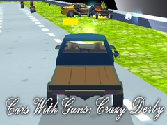 Jeu Cars With Guns: Crazy Derby