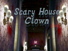 Jeu Scary House Clown Evil