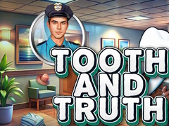 Jeu Tooth and Truth