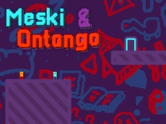 Jeu Meski & Ontango