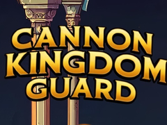 Jeu Cannon Kingdom Guard