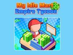 Jeu My Idle Mart Empire Tycoon