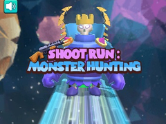 Jeu Shoot Run Monster Hunting