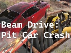 Jeu Beam Drive: Pit Car Crash