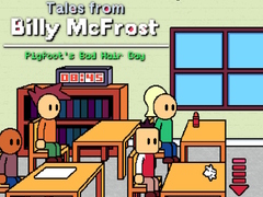 Jeu Tales from Billy McFrost: Pigfoot’s Bad Hair Day