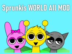 Jeu Sprunkis WORLD All MOD