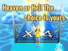 Jeu Heaven or Hell The choice is yours