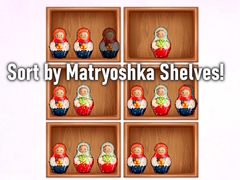 Jeu Sort by Matryoshka Shelves!