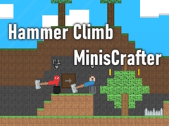 Jeu Hammer Climb MinisCrafter