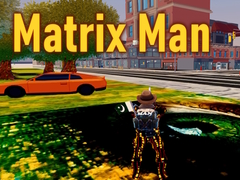 Jeu Matrix Man