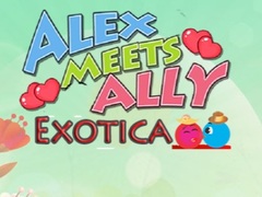 Jeu Alex Meets Ally Exotica