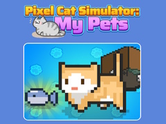 Jeu Pixel Cat Simulator: My Pets