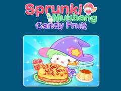 Jeu Sprunki Mukbang Candy Fruit 