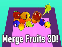 Jeu Merge Fruits 3D!