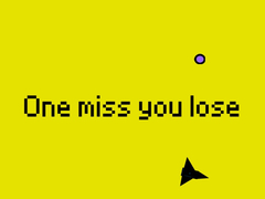 Jeu One Miss And You Lose