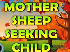 Jeu Mother Sheep Seeking Child