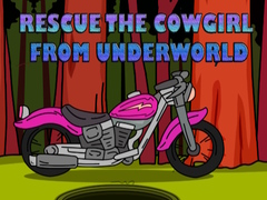 Jeu Rescue The Cowgirl From Underworld