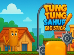 Jeu Tung Tung Sahur Big Stick