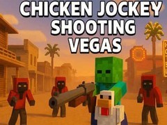 Jeu Chicken Jockey Shooting Vegas