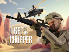 Jeu Get To The Chopper