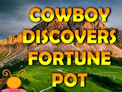 Jeu Cowboy Discovers Fortune Pot