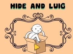 Jeu Hide and Luig