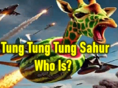 Jeu Tung Tung Tung Sahur Who Is?