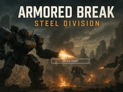 Jeu Armored Break: Steel Division