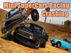 Jeu Mini SuperCars Racing Crashing