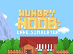 Jeu Hungry Noob Cafe Simulator