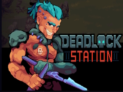 Jeu Deadlock Station