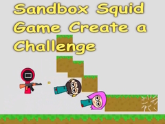 Jeu Sandbox Squid Game Create a Challenge