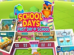 Jeu School Days First Day Of School