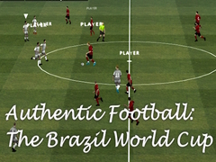 Jeu Authentic Football:The Brazil World Cup