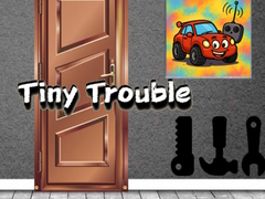 Jeu Tiny Trouble